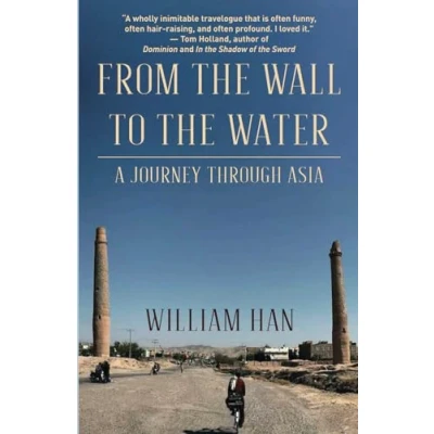 Abbildung von From the Wall to Water: A Journey Through Asia