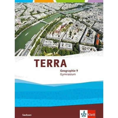 Abbildung von TERRA Geographie 9. Ausgabe Sachsen Gymnasium: Schulbuch Klasse 9 (TERRA Geographie. für Gymnasium ab 2019)