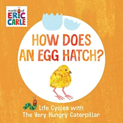 Abbildung von How Does an Egg Hatch?: Life Cycles with The Very Hungry Caterpillar (The World of Eric Carle)