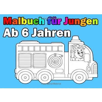 Abbildung von Malbuch Für Jungen Ab 6 Jahren: Spannende und Lustige Motive zum Ausmalen