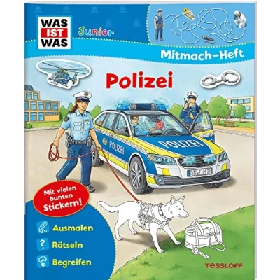 Abbildung von WAS IST Junior Mitmach Heft. Polizei: Ausmalen, Rätseln, Begreifen. Mit vielen bunten Stickern! (WAS Hefte)