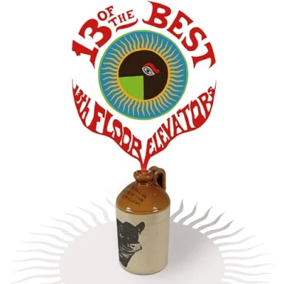 Abbildung von 13 of the Best 13th Floor Elevators (Lp) [Vinyl LP]