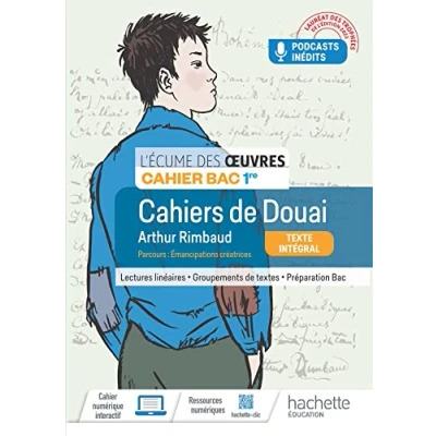 Abbildung von Écume des oeuvres 1re, Arthur Rimbaud, Les cahiers de Douai Cahier élève Ed. 2023: Bac 1re