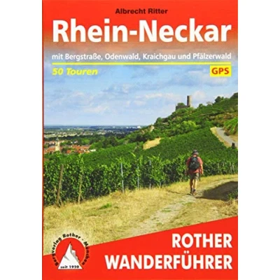 Abbildung von Rhein Neckar: mit Bergstraße, Odenwald, Kraichgau und Pfälzerwald. 50 Touren GPS Tracks (Rother Wanderführer)