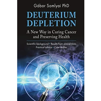 Abbildung von Deuterium Depletion: A New Way in Curing Cancer and Preserving Health