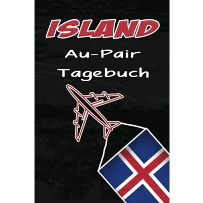 Abbildung von Island Au Pair Tagebuch: Praktisches Reisetagebuch als Gast Abschiedsgeschenk für die Auslandsjahr Reise zum Eintragen, ausfüllen und selber Schreiben der Tageserlebnisse