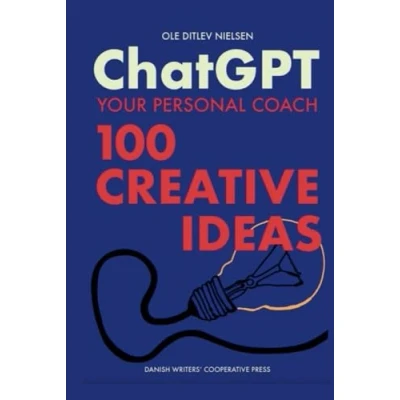 Abbildung von Chat GPT Your Personal Coach: 100 Creative Ideas