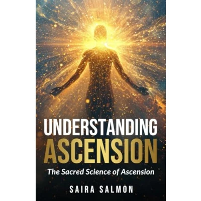 Abbildung von Understanding Ascension: The Sacred Science of Ascension (Pathways to Consciousness)