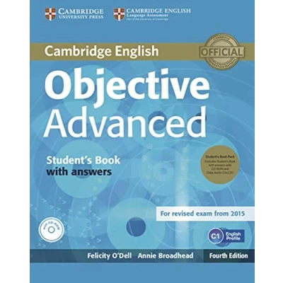 Abbildung von Objective Advanced: Fourth edition. Student’s Book Pack (Student’s with answers CD ROM and 2 Class Audio CDs)
