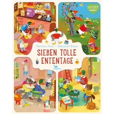 Abbildung von Sieben tolle Ententage: Ein Bilderbuch zum Vorlesen für Kinder ab 2 Jahren über die Wochentage