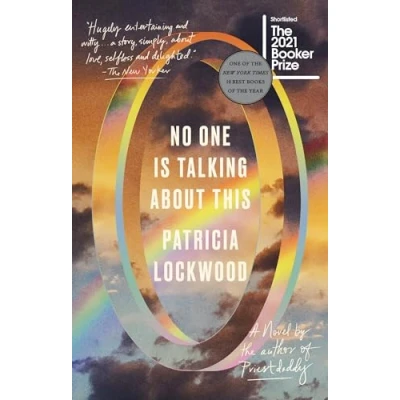 Abbildung von No One Is Talking About This: A Novel: &#039;A literary star&#039; Guardian