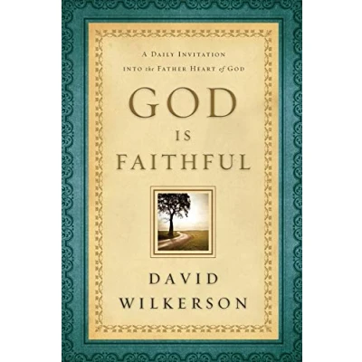 Abbildung von God Is Faithful: A Daily Invitation Into The Father Heart Of