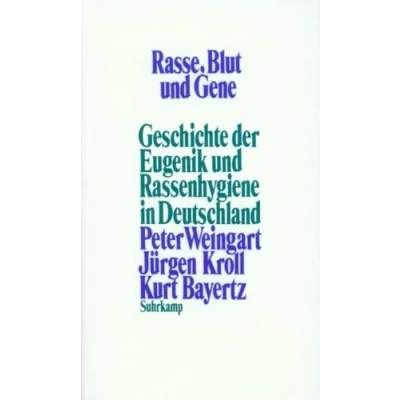 Abbildung von Rasse, Blut und Gene: Geschichte der Eugenik Rassenhygiene in Deutschland