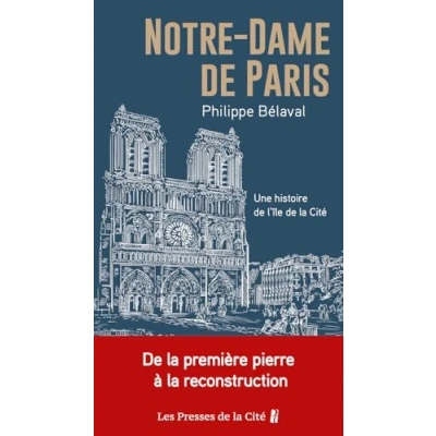 Abbildung von Notre Dame de Paris Une histoire l&#039;île la Cité