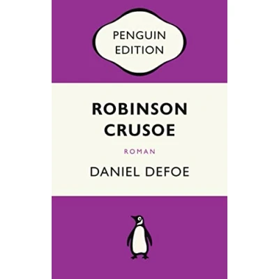 Abbildung von Robinson Crusoe: Roman Penguin Edition (Deutsche Ausgabe) Die kultige Klassikerreihe Klassiker einfach lesen