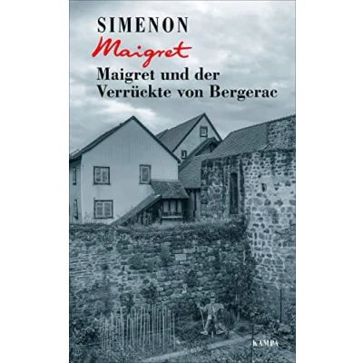 Abbildung von Maigret und der Verrückte von Bergerac (Georges Simenon: Maigret)