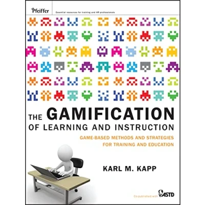 Abbildung von The Gamification of Learning and Instruction: Game based Methods Strategies for Training Education