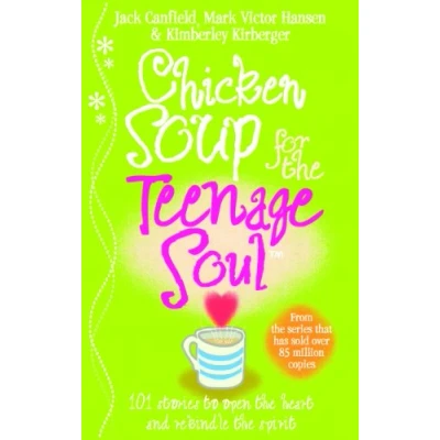 Abbildung von Chicken Soup For The Teenage Soul: Stories of life, love and learning