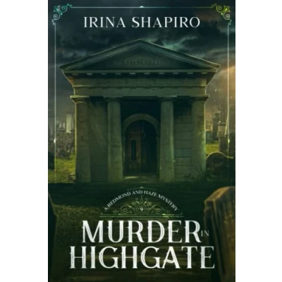Abbildung von Murder in Highgate: A Redmond and Haze Mystery Book 9 (Redmond Mysteries, Band 9)