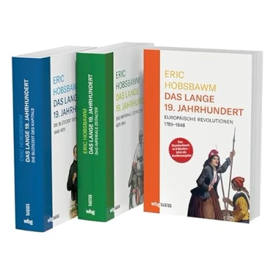 Abbildung von Eric Hobsbawm: Das lange 19. Jahrhundert: Europäische Revolutionen, Die Blütezeit des Kapitals, imperiale Zeitalter