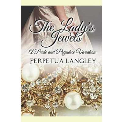 Abbildung von The Lady&#039;s Jewels: A Pride and Prejudice Variation (The Sweet Regency Romance Series, Band 15)