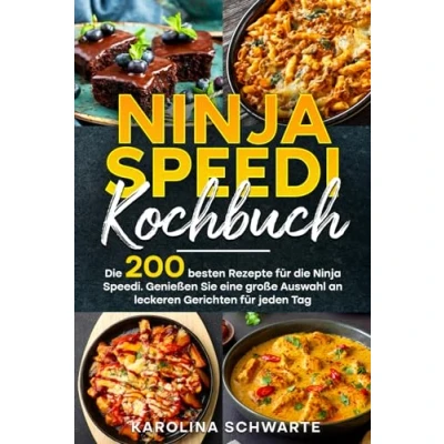Abbildung von Ninja Speedi Kochbuch: die 200 besten Rezepte für Speedi. Genießen Sie eine große Auswahl an leckeren Gerichten jeden Tag.