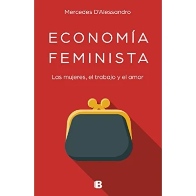 Abbildung von Economía feminista: Las mujeres, el trabajo y amor (No ficción)