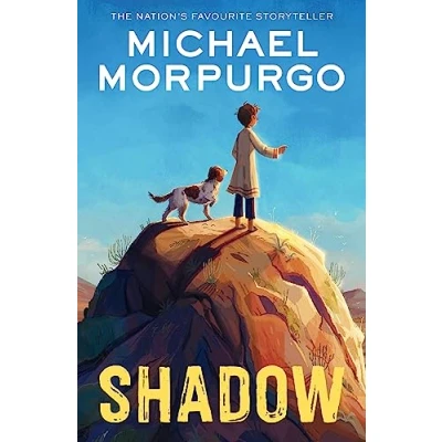 Abbildung von Shadow: Set in the Afghanistan war, heartwarming story of a boy and dog, from bestselling author War Horse