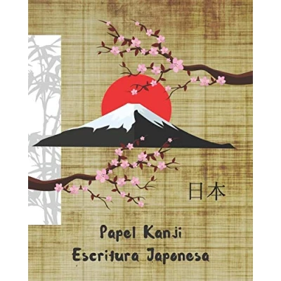 Abbildung von ESCRITURA JAPONESA. PAPEL KANJI: CUADERNO PARA LA PRÁCTICA DE CALIGRAFIA JAPONESA CARACTERES KANJI Y SILABARIOS HIRAGANA KATAKANA ... IDIOMA JAPONÉS. PRINCIPIANTES O AVANZADOS.