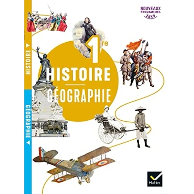 Abbildung von Histoire Géographie 1re Ed. 2019 Livre de l&#039;élève