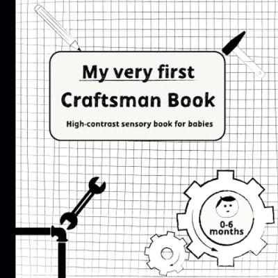 Abbildung von My very first Craftsman Book: High contrast sensory book for babies