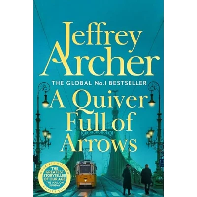 Abbildung von A Quiver Full Of Arrows: Collection Twelve Gripping Short Stories From The Bestselling Author Clifton Chronicles