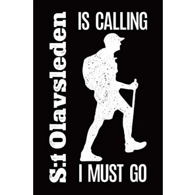 Abbildung von S:t Olavsleden St. Olavsweg Tagebuch: A5 Tagebuch für Männer und Wanderer, Reisetagebuch Wanderungen, Pilgerwege, Pilgerreise auf dem ... Grid is calling I must go