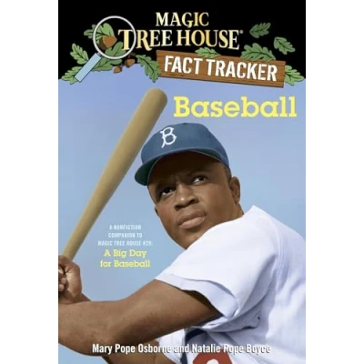 Abbildung von Baseball: A Nonfiction Companion to Magic Tree House #29: Big Day for Baseball (Magic (R) Fact Tracker, Band 37)
