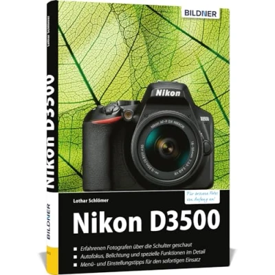 Abbildung von Nikon D3500: Das umfangreiche Praxisbuch zu Ihrer Kamera!