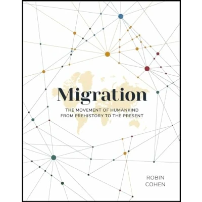 Abbildung von Migration: the Movement of Humankind from Prehistory to Present