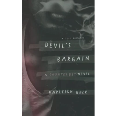 Abbildung von Devil&#039;s Bargain: A Dark High School Romance (Counter Bet, Band 2)