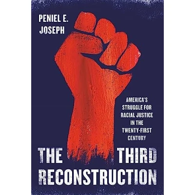 Abbildung von the Third Reconstruction: America&#039;s Struggle for Racial Justice in Twenty First Century