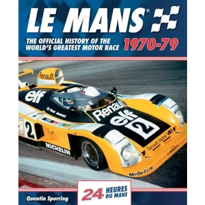 Abbildung von Le Mans: the Official History of World&#039;s Greatest Motor Race, 1970 79