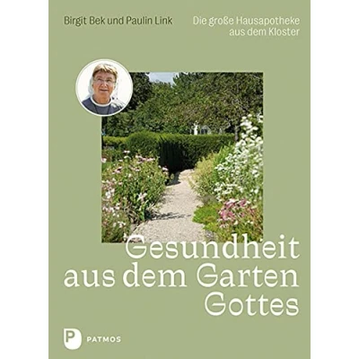 Abbildung von Gesundheit aus dem Garten Gottes: Die große Hausapotheke Kloster