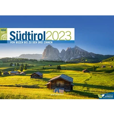 Abbildung von Südtirol ReiseLust Kalender 2023, Wandkalender im Querformat (45x33 cm) Natur und Reisekalender Italien, Dolomiten