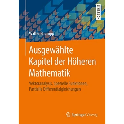 Abbildung von Ausgewählte Kapitel der Höheren Mathematik: Vektoranalysis, Spezielle Funktionen, Partielle Differentialgleichungen