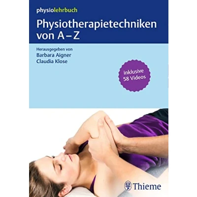 Abbildung von Physiotherapietechniken von A Z