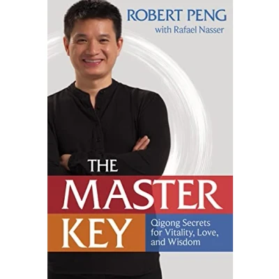 Abbildung von The Master Key: Qigong Secrets for Vitality, Love, and Wisdom