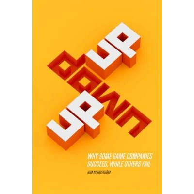 Abbildung von UP DOWN UP: Why some game companies succeed, while others fail