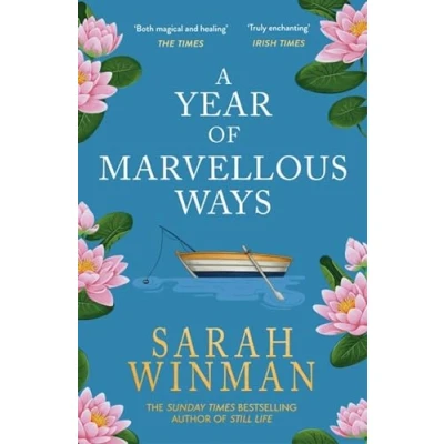 Abbildung von A Year of Marvellous Ways: From the bestselling author STILL LIFE
