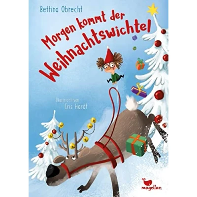 Abbildung von Morgen kommt der Weihnachtswichtel: Ein Vorlesebuch für Kinder ab 5 Jahren