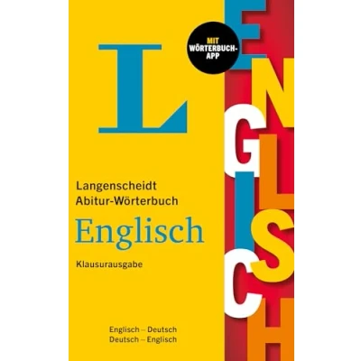 Abbildung von Langenscheidt Abitur Wörterbuch Englisch: Englisch Deutsch / mit App