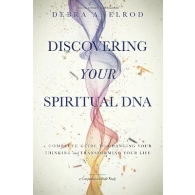 Abbildung von Discovering Your Spiritual DNA: A Complete Guide to Changing Thinking and Transforming Life