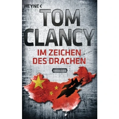 Abbildung von Im Zeichen des Drachen: Thriller (Jack Ryan, Band 11)